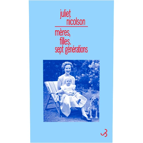 French Edition by Juliet Nicolson (Author), Eric Chédaille (Translator) Format: Kindle Edition Mères, filles. Sept générations (LITTERATURE ETR) (French Edition)