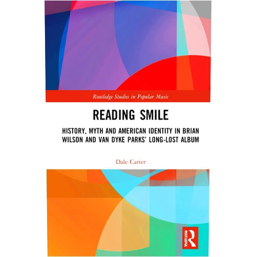 By Dale Carter (Author) Reading Smile (Routledge Studies in Popular Music)