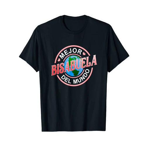Mejor Bisabuela Dia Del Madre Gifts For Bisabuela Mejor Bisabuela Del Mundo Best Great Grandma Spanish T-Shirt