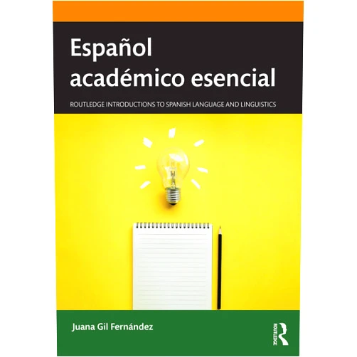 Spanish Edition by Juana Gil Fernández (Author) Format: Kindle Edition Español académico esencial (Routledge Introductions to Spanish Language and Linguistics) (Spanish Edition)