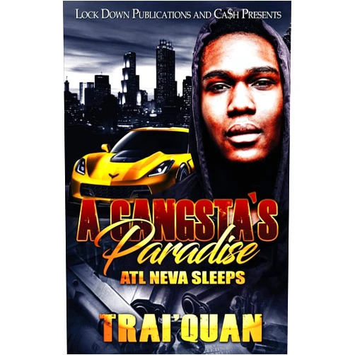 Trai'quan A Gangsta's Paradise