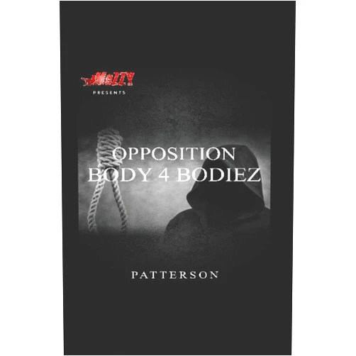 By Genaro Patterson (Author) Opposition: Body 4 Body
