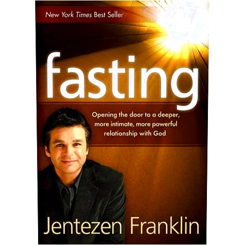 By Jentezen Franklin (Author) By FRANKLIN JENTEZEN - FASTING ITP
