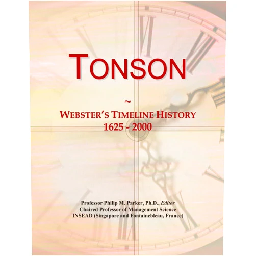 By Icon Group International (Author) Tonson: Webster's Timeline History, 1625 - 2000