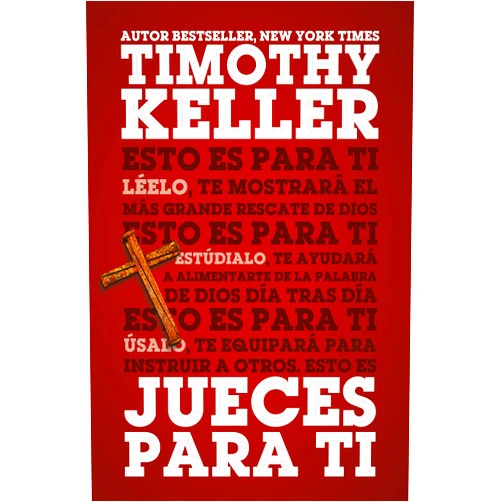 Spanish Edition by Timothy Keller (Author) Jueces para ti (Spanish Edition)