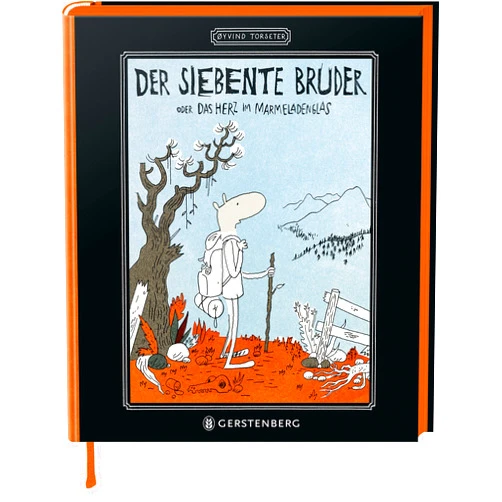 German Edition by Øyvind Torseter (Author) Der siebente Bruder: oder Das Herz im Marmeladenglas