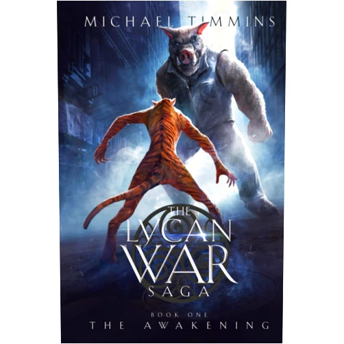 Michael Timmins The Awakening (The Lycan War Saga)