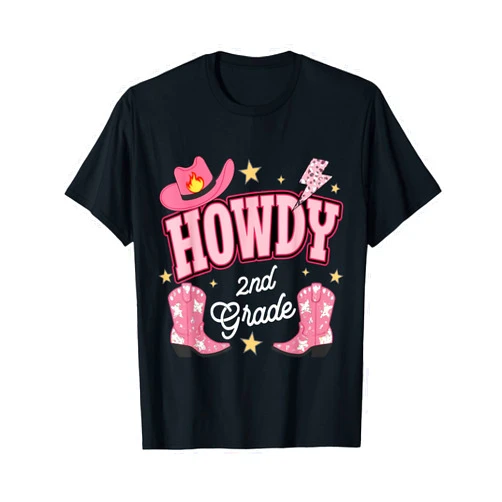Funny Howdy Second Grade Back To School Tee Howdy Second Grade Western 2nd Grade Teacher Cowboy Cowgirl T-Shirt