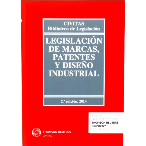 Ramón Morral Soldevila Legislación de marcas, patentes y diseño industrial (Papel + e-book)