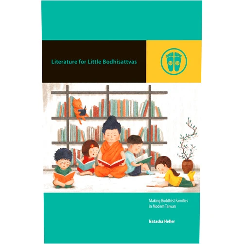 By Natasha Heller (Author) Format: Kindle Edition Literature for Little Bodhisattvas: Making Buddhist Families in Modern Taiwan (Contemporary Buddhism)