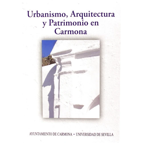 Ricardo Lineros Romero,José Beltrán Fortes,Eduardo Martínez Moya,Carlos Márquez Moreno,María Belén Deamos,Juan Manuel Román,Jacobo Vázquez Paz,Alejandro Jiménez Hernández,Rocío Anglada Curado,Mª Trinidad Gómez Saucedo,Magdalena Valor Piechotta,Manuel González Jiménez,Salvador Hernández González,Juan Clemente Rodríguez Estevez,Antonio Almagro,Jorge Maier Allende,Antonio Gámiz Gordo,Luis Méndez Rodríguez,Félix de la Iglesia Salgado,José Enrique López-Canti,Florencio Zoido Naranjo,Pablo Diañez Rubio,Ventura Galera Navarro,Ana Gayoso Rodríguez,Teresa Barrie Zafra,Antonio Tejedor Cabrera,Mercedes Linares Gómez del Pulgar,Valentín Trillo Martínez,Isabel Rodríguez Rodríguez,Antonio Caballos Rufino,José Antonio Ruiz de la Rosa Urbanismo, Arquitectura y Patrimonio en Carmona: Actas del IX Congreso de Historia de Carmona
