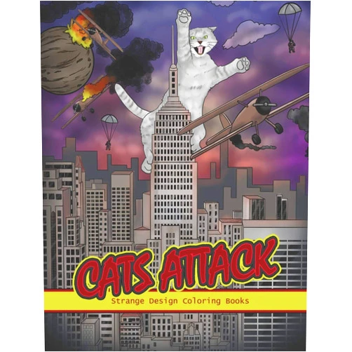 Strange Design Coloring Books Cats Attack: A Humorous Coloring Book of Cats for All Ages for Relaxation and Stress Relief (Funny Cats Coloring Book)