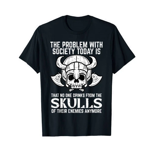Norse Mythology Shirts Viking Men Women Kids Gift Viking Problem Society Today Skull Funny Norse Mythology Men T-Shirt