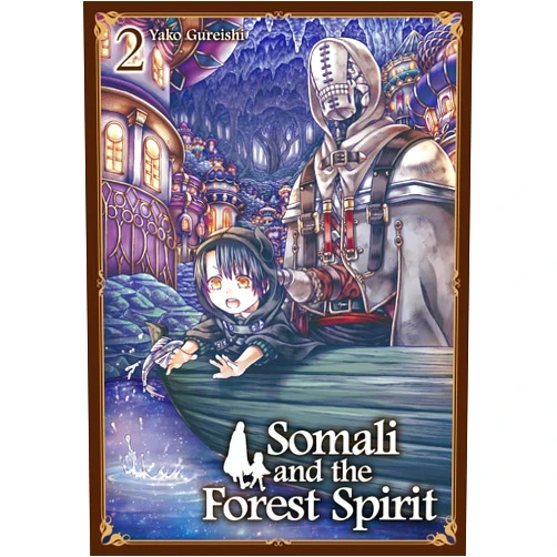 Yako Gureishi Somali and the Forest Spirit Vol. 2