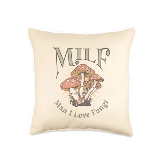 Boho Mama Milf Man I Love Fungi Throw Pillow, 16x16, Multicolor