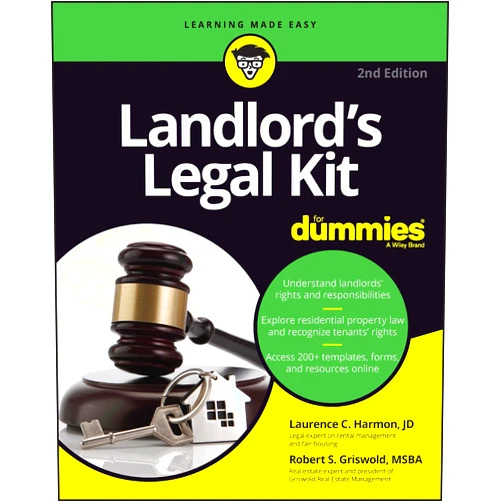 Robert S. Griswold,Laurence C. Harmon Landlord's Legal Kit For Dummies (For Dummies (Business & Personal Finance))