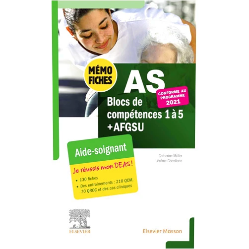 By Catherine Müller (Author), Jérôme Chevillotte (Author), Eléonore LAMOGLIA (Illustrator) & 0 more Format: Kindle Edition Mémo-Fiches AS - Blocs de compétence 1 à 5 + AFGSU: Aide-soignant. Conforme à la réforme. Je réussis mon DEAS