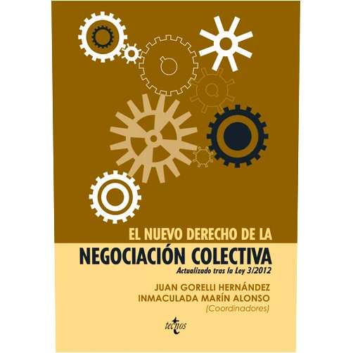 Spanish Edition by Juan Gorelli Hernández (Author), Inmaculada Marín Alonso (Author), Guillermo Barrios Baudor (Author), Miguel Gutiérrez Pérez (Author), María Teresa Igartua Miró (Author), José Luis Lázaro Sánchez (Author), Mª Luisa Pérez Guerrero (Author), Miguel Rodríguez-Piñero Royo (Author), Eduardo Román Vaca (Author), Esperanza Macarena Sierra Benítez (Author) & 8 more Format: Kindle Edition El nuevo derecho de la negociación colectiva: Actualizado tras la Ley 3/2012 (Derecho - Estado y Sociedad) (Spanish Edition)