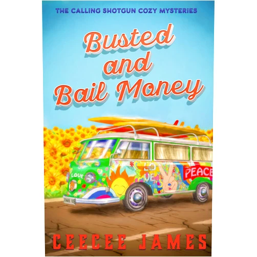 By CeeCee James (Author) Format: Kindle Edition Busted and Bail Money (Cozy Mysteries on the Open Road Book 2)