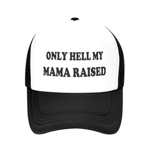 Diputer Only Hell My-Mama Raised-Funny Trucker Hats-Humor Gag Gift Joke-Vintage Baseball Caps Adults Foam Party Hats