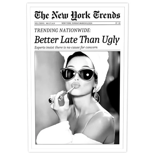 Generic New York Trends Wall Art Black and White Newspaper Better Late Than Ugly Poster Canvas Prints Funky Feminist Posters Trendy College Wall Decor for Bar Cart Girl Dorm Room Bathroom Decorative 12x16inch Unframed