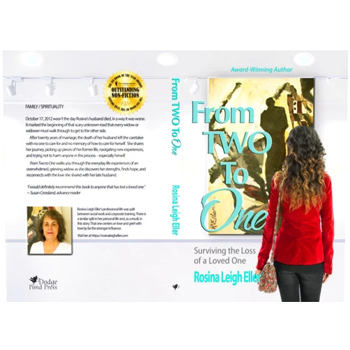 By Rosina Leigh Eller (Author) Format: Kindle Edition From Two to One: Surviving the Loss of a Loved One