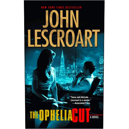 By John Lescroart (Author) Format: Kindle Edition The Ophelia Cut: A Novel (Dismas Hardy Book 14)
