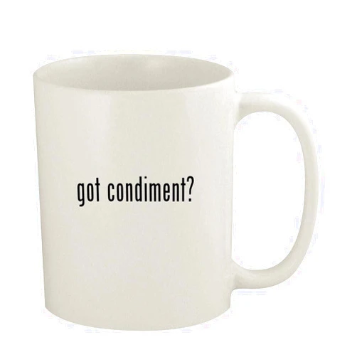 Knick Knack Gifts got condiment? - 11oz Ceramic White Coffee Mug, White