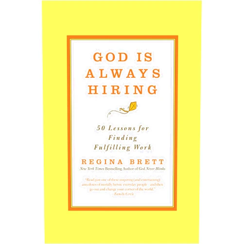 Regina Brett God is Always Hiring