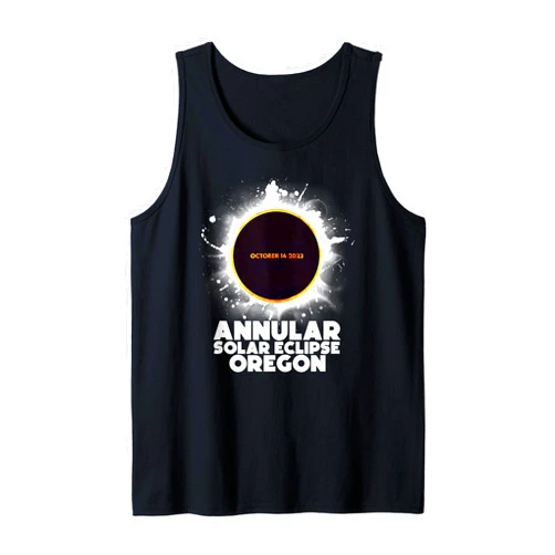 Annular Solar Eclipse 2023 Oregon Annular Solar Eclipse Oregon October 14 2023 Tank Top
