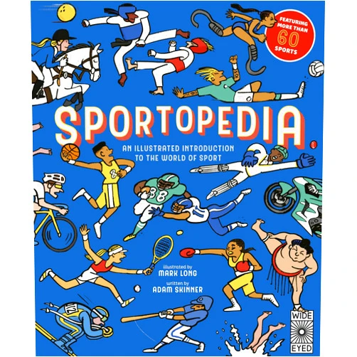 Adam Skinner,Mr. Mark Long Sportopedia: Explore more than 50 sports from around the world