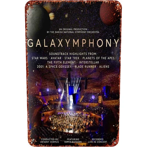 FYELVO Galaxymphony - Danish National Symphony Orchestra, Anthony Hermus movie poster metal tin logo, retro metal logo, art poster iron logo, bar, garage, cafe, bar Dominic wall decoration 8x 12 inches