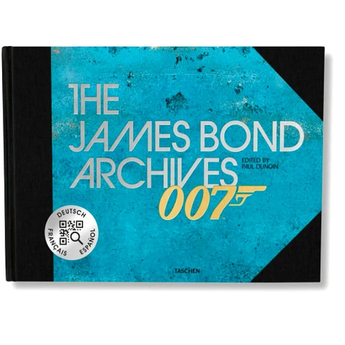 Paul Duncan The James Bond Archives 007