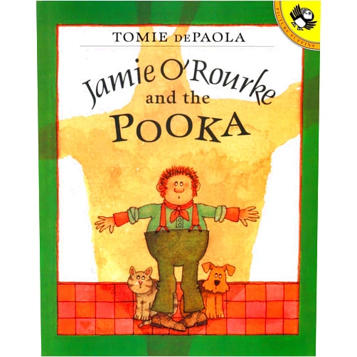 Tomie dePaola Jamie O'Rourke and the Pooka