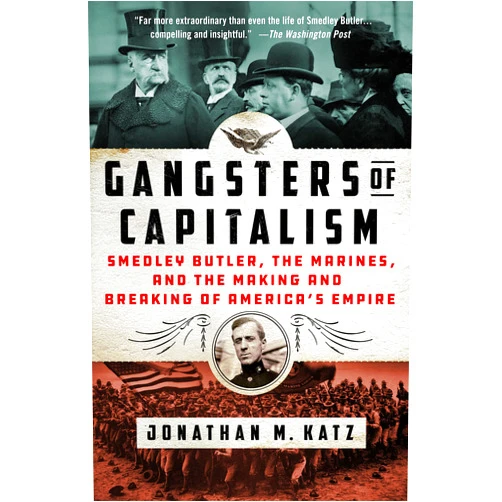 By Jonathan M Katz (Author) Gangsters of Capitalism