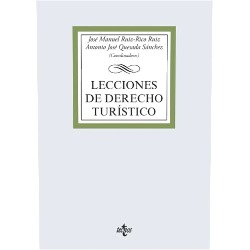 Spanish Edition by José Manuel Ruiz-Rico Ruiz (Author), Antonio José Quesada Sánchez (Author), María Luisa Moreno-Torres Herrera (Author), María Dolores Arias Díaz (Author), Antonio Gálvez Criado (Author), José Manuel de Torres Perea (Author), Belén María Casado Casado (Author), Paula Castaños Castro (Author), Jesús Martín Fuster (Author), José Manuel Martín Fuster (Author), Isabel Luisa Martens Jiménez (Author), Flor Carrasco Gómez (Author) & 10 more Format: Kindle Edition Lecciones de Derecho Turístico (Derecho - Biblioteca Universitaria de Editorial Tecnos) (Spanish Edition)