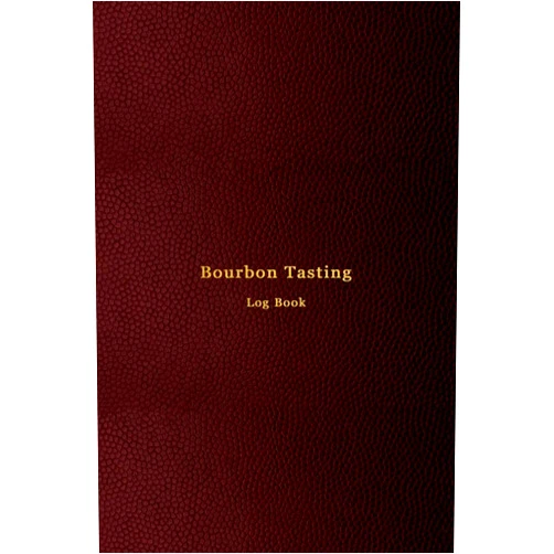 Express Tasters Bourbon Tasting Log Book: Record keeping notebook for Bourbon lovers and collecters | Review, track and rate your burbon collection and products | Professional red cover print design