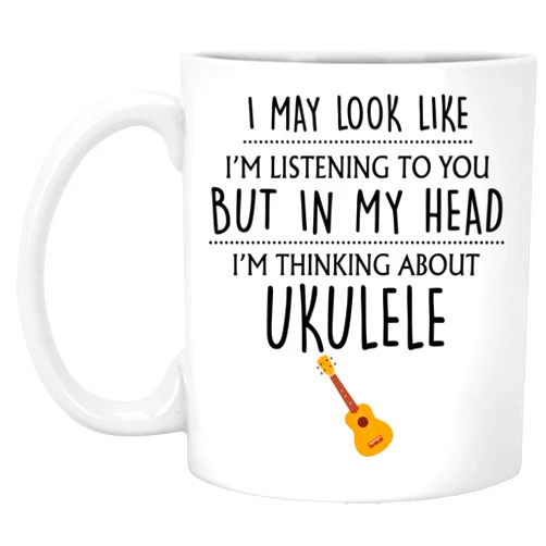 GreenStar Gifts Ukulele Gift, Ukulele Mug, Funny Ukulele Gifts For Men, Him, Dad, Husband, Gift For Ukulelist, Ukulele Player, Playing My Ukulele Coffee Mug 11oz