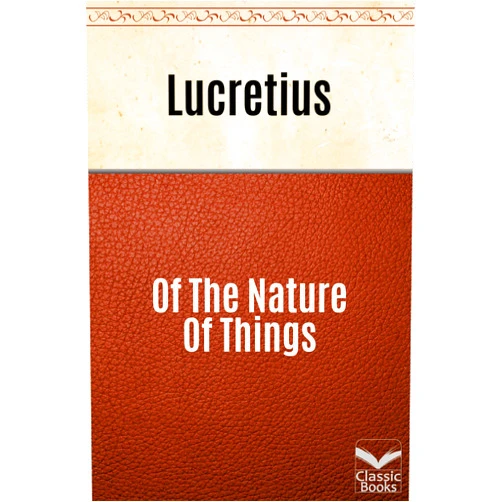 Lucretius Of The Nature Of Things