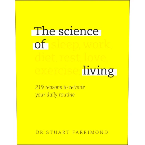 Stuart Farrimond The Science of Living