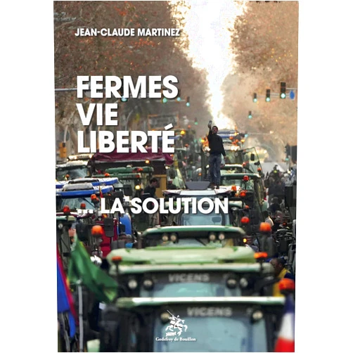 French Edition by jean-claude Martinez (Author) Fermes Vie Liberté: La solution