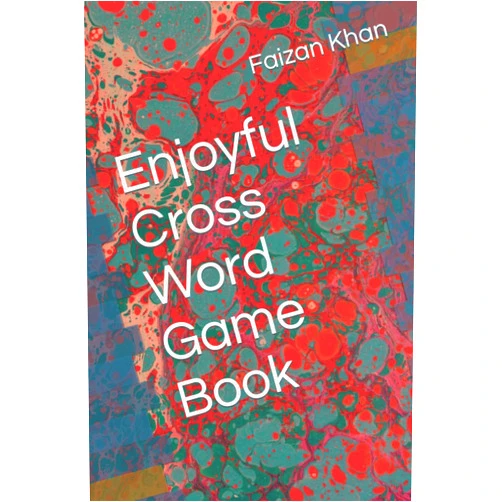 By Faizan Khan (Author) Enjoyful Cross Word Game Book