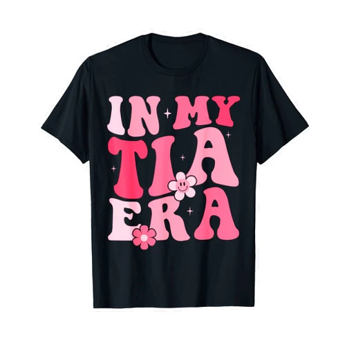 Funny Groovy Cool Aunt Auntie Gift Ideas Funny Cute In My Tia Era Retro Groovy Cool Aunt Auntie Club T-Shirt