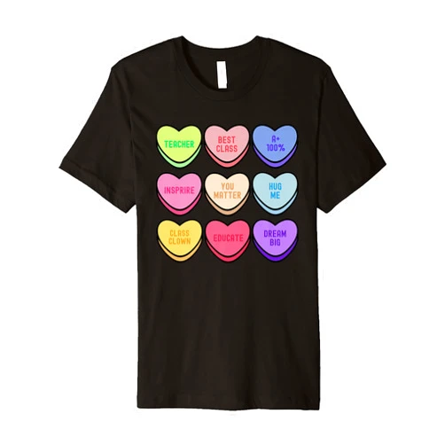 Humorous Valentine Outfit for Educator Candy Teacher Heart Candy Funny Valentines Day Educator Premium T-Shirt