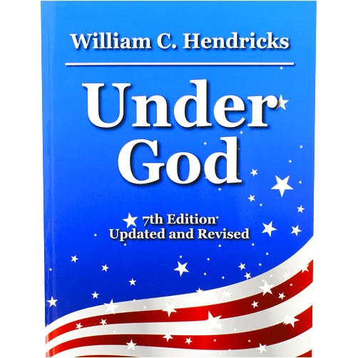William Hendricks,Lori H. Coeman,Joyce Bohn Under God 7th Edition - Student Text
