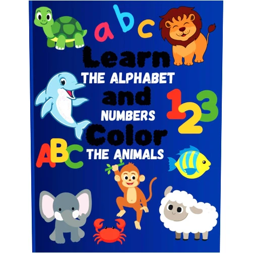 Nini's Publishing Learn The Alphabet and Numbers Color the Animals: Educational coloring pages with Alphabet and number tracing with lots of different Animals and Insects