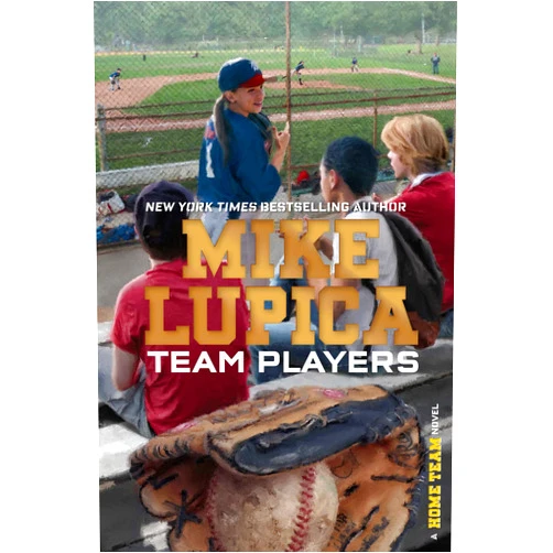 Mike Lupica Team Players (Home Team)