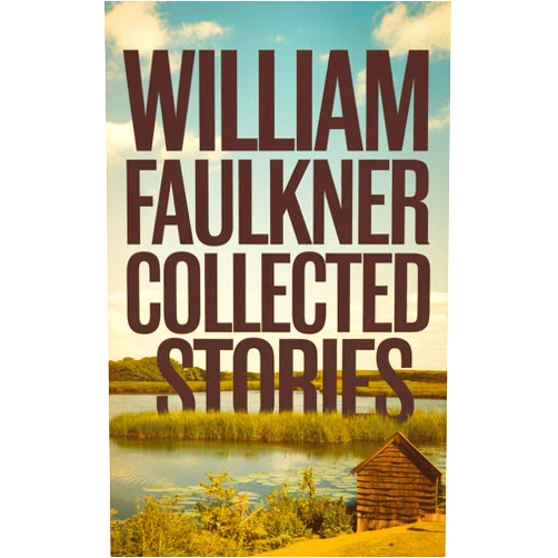 By William Faulkner (Author) Format: Kindle Edition Collected Stories by William Faulkner