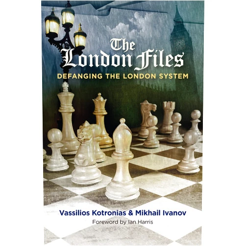 Vassilios Kotronias,Mikhail Ivanov The London Files: Defanging the London System