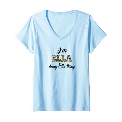 Funny Chrismtas Birthday Name Text Joke Lover Gift Womens I'M ELLA DOING ELLA THINGS Shirt Leopard Sarcastic V-Neck T-Shirt